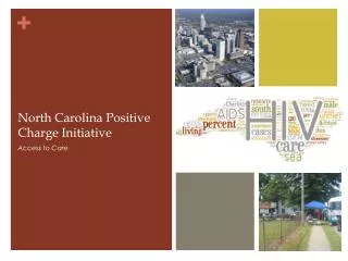 North Carolina Positive Charge Initiative