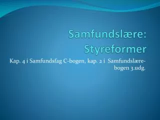 samfundsl re styreformer