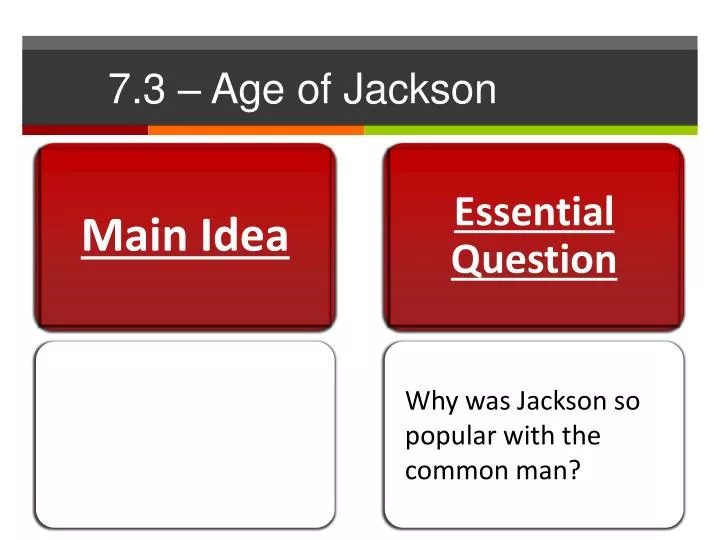 7 3 age of jackson