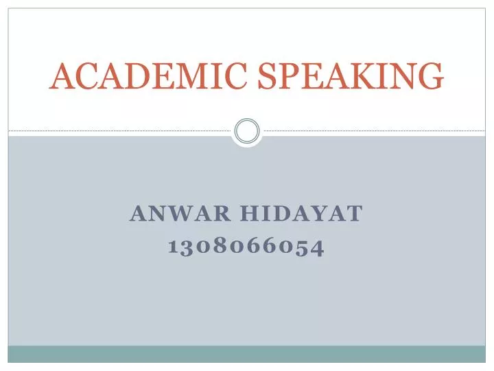 academic speaking