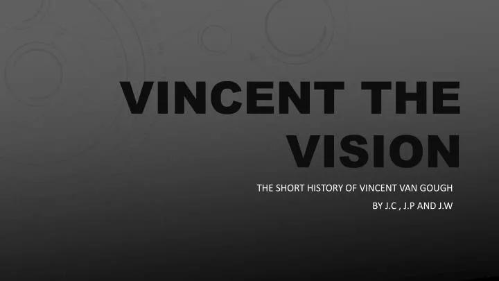 vincent the vision