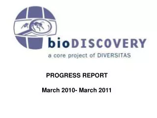 PROGRESS REPORT March 2010- March 2011