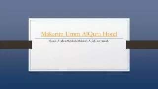 Makarim Umm AlQura Hotel