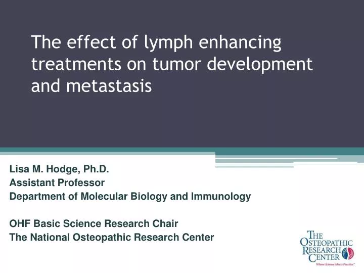 the effect of lymph enhancing treatments on tumor development and metastasis
