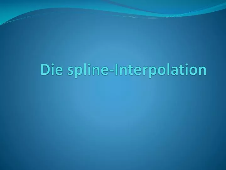 die spline interpolation