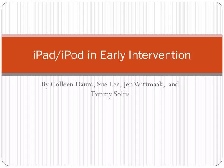 ipad ipod in early intervention