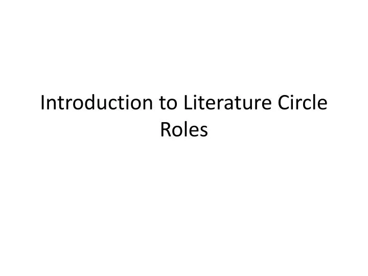 introduction to literature circle roles