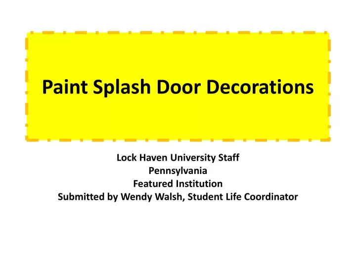 paint splash door decorations