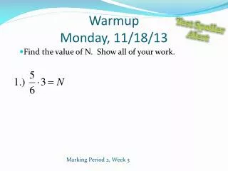 Warmup Monday , 11/18/13