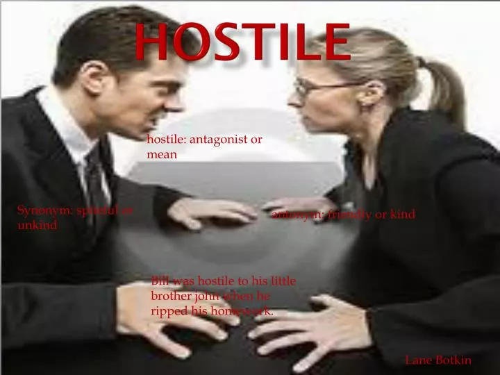 hostile