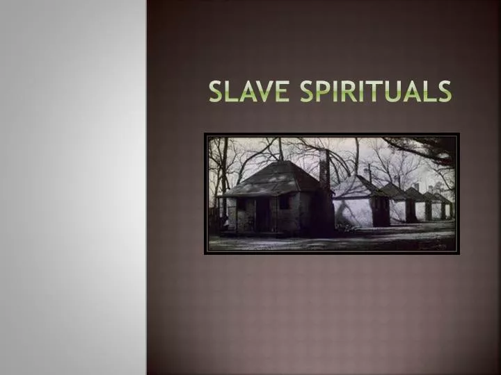 slave spirituals