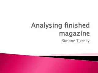 Analysing finished magazine
