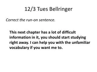 12/3 Tues Bellringer