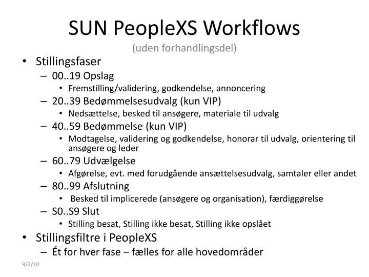 sun peoplexs workflows uden forhandlingsdel
