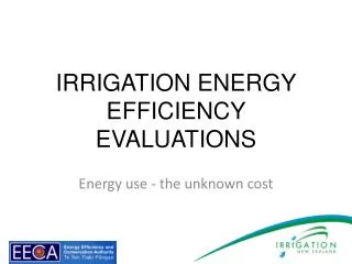 Irrigation energy efficiency evaluations