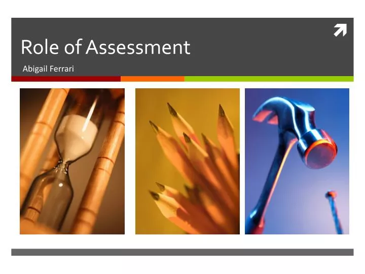 role of assessment