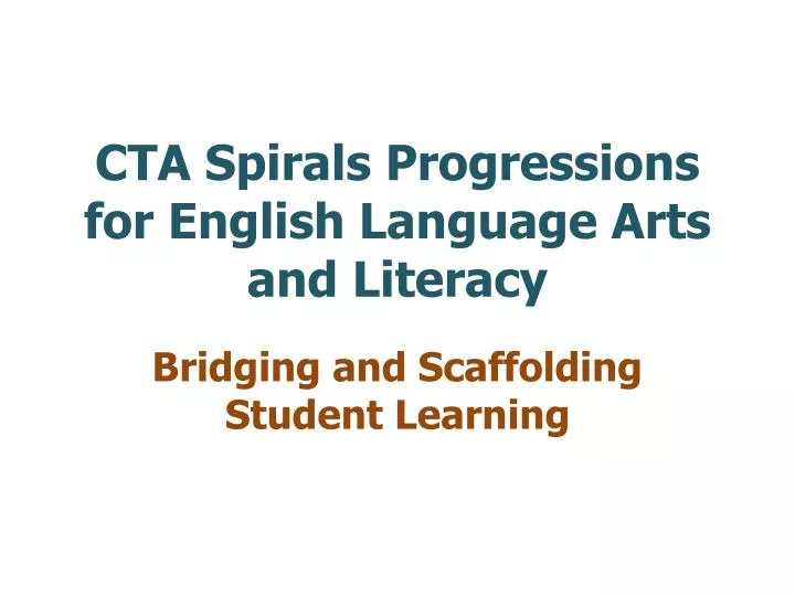 cta spirals progressions for english language arts and literacy