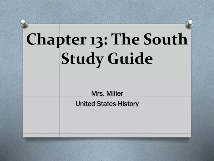 chapter 13 the south study guide