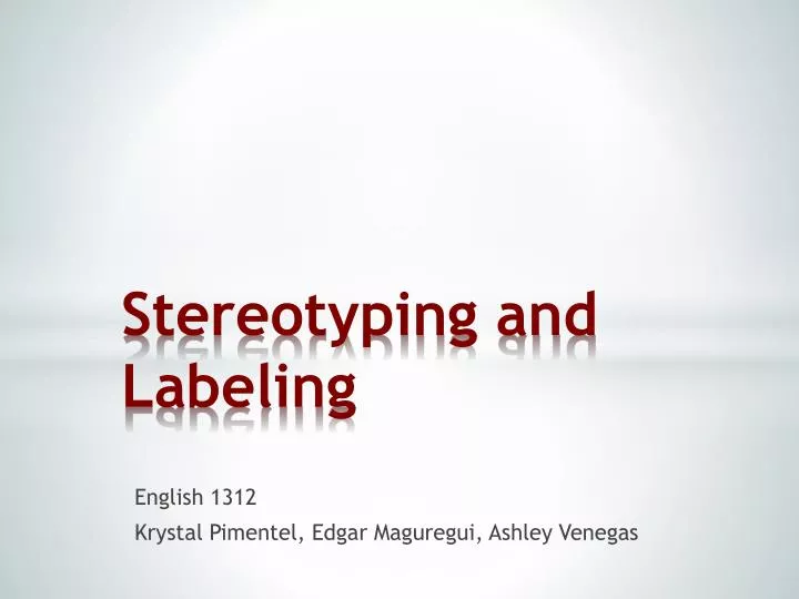 stereotyping and labeling