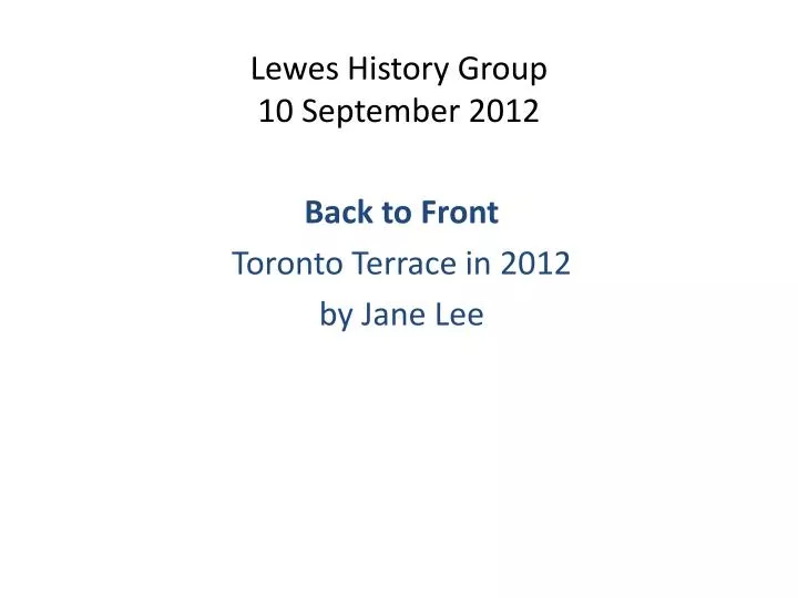 lewes history group 10 september 2012