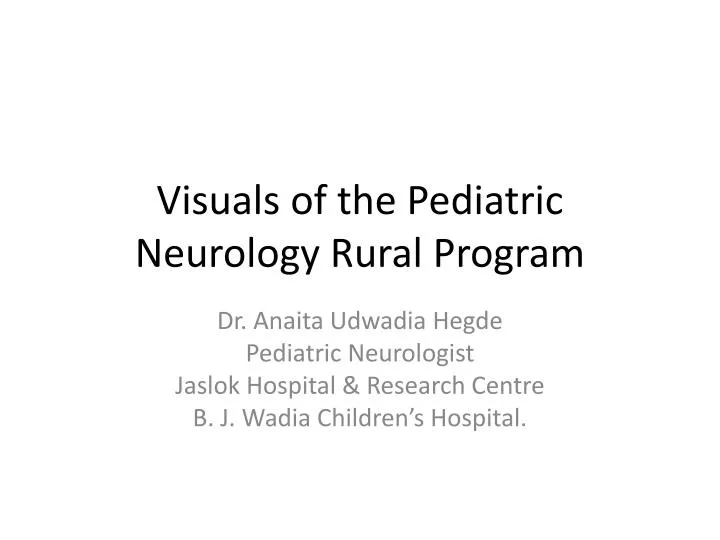 visuals of the pediatric neurology rural program