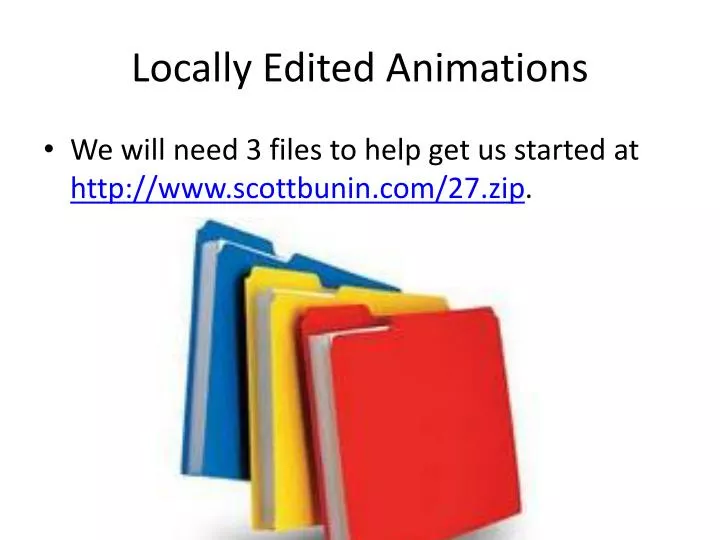 locally edited animations