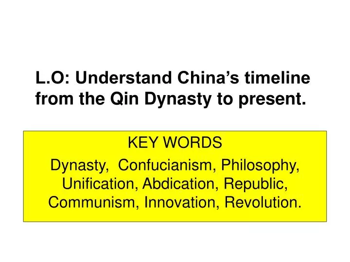 l o understand china s timeline from the qin dynasty to present