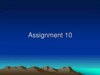 assignment 10