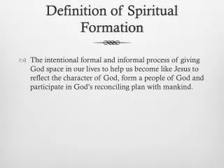 Definition of Spiritual Formation