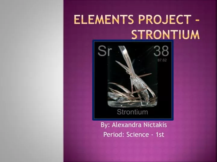 elements project strontium