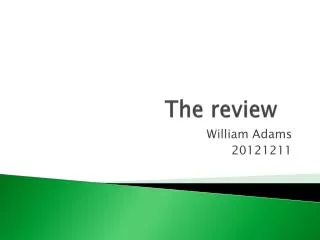 The review