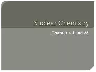 Nuclear Chemistry