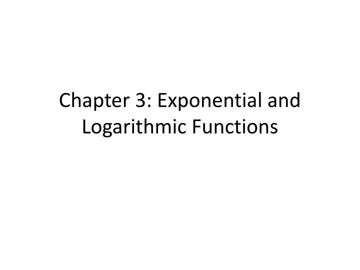 chapter 3 exponential and logarithmic functions