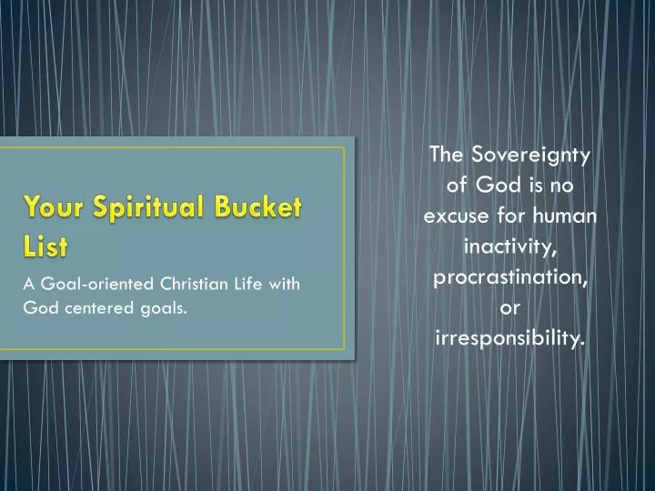 your spiritual bucket list