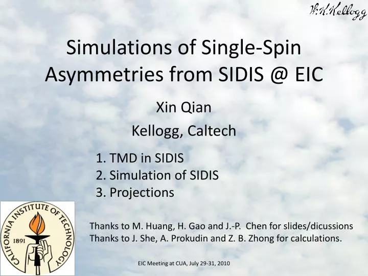 simulations of single spin asymmetries from sidis @ eic