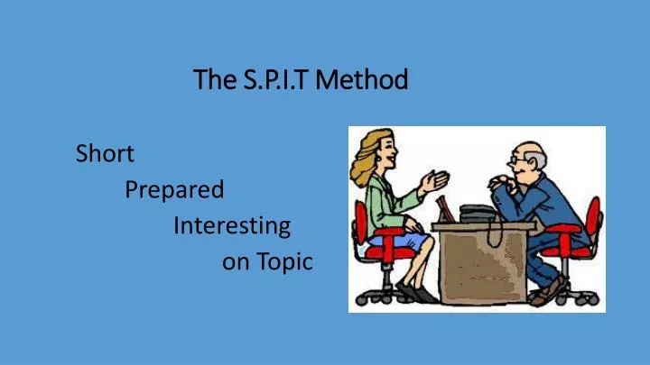 the s p i t method