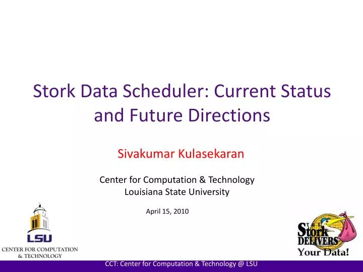 stork data scheduler current status and future directions