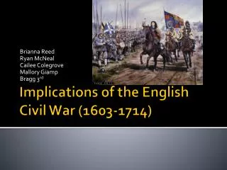 Implications of the English Civil War (1603-1714)