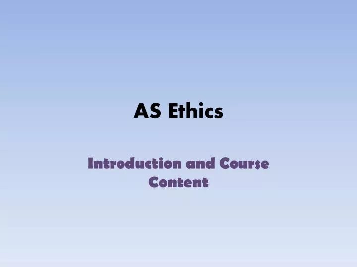 as ethics