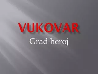 VUKOVAR