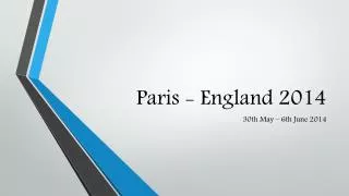 paris england 2014