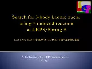 Search for 3-body kaonic nuclei using g -induced reaction at LEPS/Spring-8