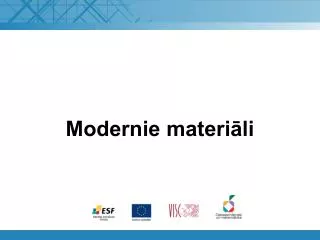 modernie materi li