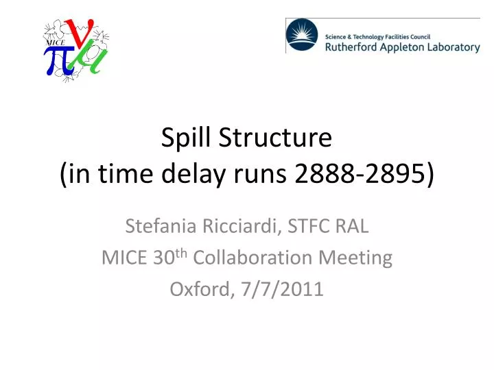 spill structure in time delay runs 2888 2895