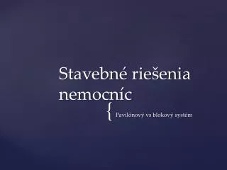 stavebn rie enia nemocn c
