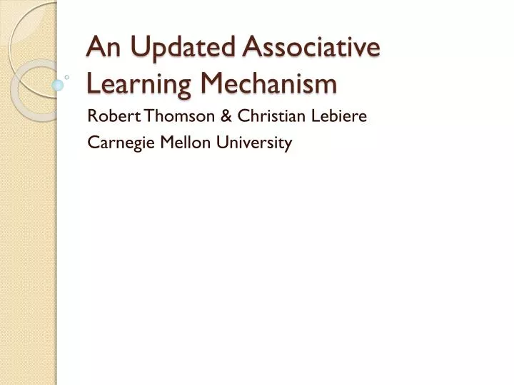 an updated associative learning mechanism