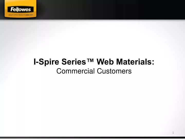 i spire series web materials commercial customers