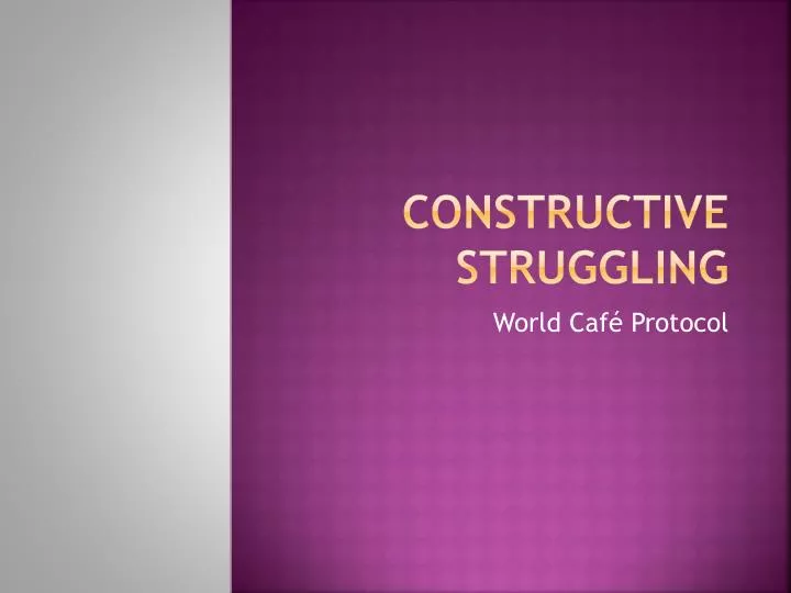 constructive struggling