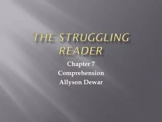 The struggling reader