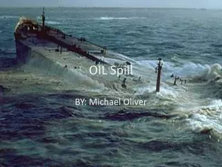 OIL Spill
